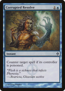 Corrupted Resolve (NPH-032) [New Phyrexia]