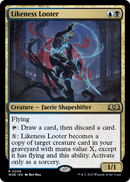 Likeness Looter (WOE-208) [Wilds of Eldraine]