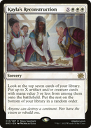 Kayla's Reconstruction (BRO-010) [The Brothers' War] Foil