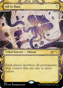 All Is Dust (SLD-268) (Showcase) [Secret Lair Drop] Foil