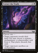Extract the Truth (SNC-078) [Streets of New Capenna] Foil