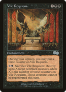 Vile Requiem (USG-167) [Urza's Saga]