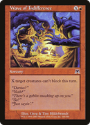 Wave of Indifference (ONS-243) [Onslaught]
