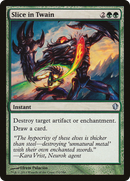 Slice in Twain (C13-170) [Commander 2013]