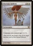 Glorious Anthem (10E-017) [Tenth Edition] Foil