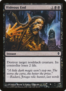 Hideous End (ZEN-098) [Zendikar]