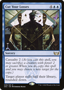 Cut Your Losses (SNC-038) [Streets of New Capenna] Foil
