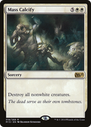 Mass Calcify (M15-018) [Magic 2015] Foil
