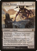 It That Betrays (ROE-007) [Rise of the Eldrazi]