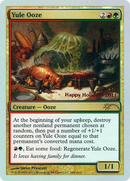 Yule Ooze (SPECIAL-011) [Happy Holidays] Foil