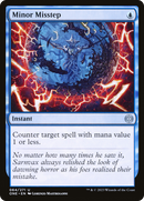 Minor Misstep (ONE-064) [Phyrexia: All Will Be One]