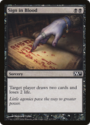 Sign in Blood (M11-117) [Magic 2011]