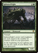 Splinterfright (ISD-205) [Innistrad]