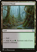 Tainted Wood (ONC-168) [Phyrexia: All Will Be One Commander] Foil