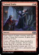 Twisted Fealty (WOE-154) [Wilds of Eldraine]