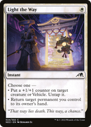 Light the Way (NEO-024) [Kamigawa: Neon Dynasty]