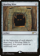 Howling Mine (SLD-177) [Secret Lair Drop] Foil