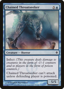 Chained Throatseeker (NPH-030) [New Phyrexia]