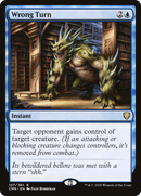 Wrong Turn (CMR-107) [Commander Legends]