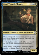 Raul, Trouble Shooter (PIP-115) [Fallout] Foil