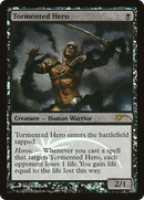 Tormented Hero (FNM-005) [Friday Night Magic 2014] Foil
