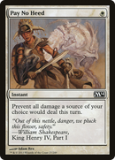 Pay No Heed (M14-027) [Magic 2014] Foil