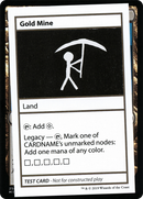 Gold Mine (No PW Symbol) (CMB1-116) [Mystery Booster Playtest Cards 2021]