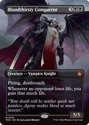 Bloodthirsty Conqueror (Borderless) (FDN-318) [Foundations]