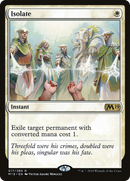 Isolate (M19-017) [Core Set 2019] Foil