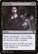Bleed Dry (VOW-094) [Innistrad: Crimson Vow]