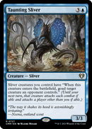 Taunting Sliver (CMM-727) [Commander Masters]