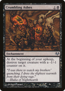 Crumbling Ashes (EVE-035) [Eventide]