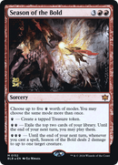 Season of the Bold (PRE-152) [Bloomburrow Promos] Foil