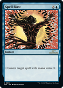 Spell Blast (30A-079) [30th Anniversary Edition]