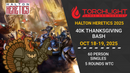 Halton Heretics 2025 - Thanksgiving 40K Warhammer Bash [Oct 18-19, 2025]