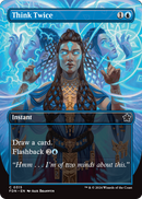 Think Twice (Borderless) (FDN-315) [Foundations] Foil