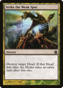 Strike the Weak Spot (HERO-012) [Face the Hydra]