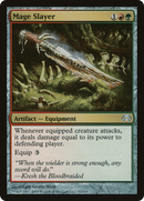 Mage Slayer (HOP-091) [Planechase]
