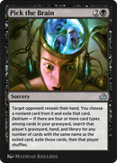 Pick the Brain (SIR-129) [Shadows over Innistrad Remastered]