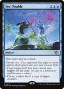 See Double (MOM-077) [March of the Machine]