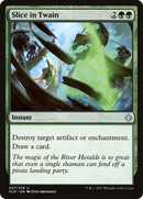 Slice in Twain (XLN-207) [Ixalan]