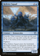 Referee Squad (MOM-327) [March of the Machine]