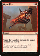 Open Fire (HOU-105) [Hour of Devastation] Foil