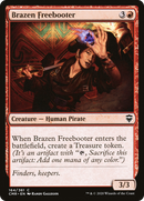 Brazen Freebooter (CMR-164) [Commander Legends]