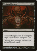 Vicious Hunger (DDD-050) [Duel Decks: Garruk vs. Liliana]