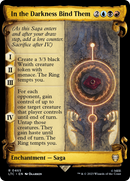 In the Darkness Bind Them (Showcase Scrolls) (LTC-465) [Tales of Middle-earth Commander] Foil