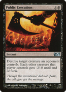 Public Execution (M13-105) [Magic 2013] Foil