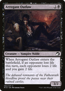 Arrogant Outlaw (MID-084) [Innistrad: Midnight Hunt]