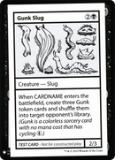 Gunk Slug (CMB1-043) [Mystery Booster Playtest Cards 2019]
