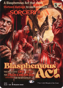 Blasphemous Act (SLD-322) (Borderless) [Secret Lair Drop] Foil
